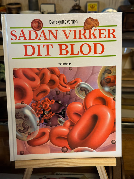 Sådan virker dit blod